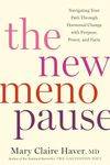 The New Menopause: Navigating Your 