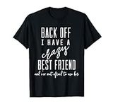 Funny T-Shirt 'Back Off I Have A Cr