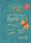 Christopher Robin: The Little Book of Poohisms: With help from Piglet, Eeyore, Rabbit, Owl, and Tigger, too!