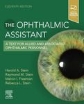 The Ophthalmic Assistant: A Text for Allied and Associated Ophthalmic Personnel