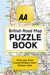 The AA British Road Map Puzzle Book: These highly-addictive brain games will make you a mapping mastermind