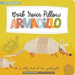 Grab Your Pillow, Armadillo: A Sill