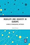 Mobility and Identity in Europe: A 