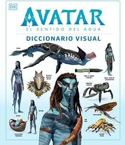 Avatar: El sentido del agua. Diccionario visual