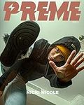 Preme Magazine: Nicki Nicole + Give