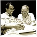 Yo-Yo Ma Plays Ennio Morricone [CD]