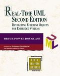 Real-Time UML: Developing Efficient Objects for Embedded Systems (Addison-wesley Object Technology Series)