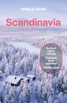 Lonely Planet Scandinavia 15 15th Ed.: Plan the Trip of a Lifetime, Detailed Itineraries & Maps, Insider Tips, Covers Iceland, Norway, Sweden, Denmark, Finland and more