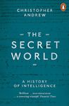 The Secret World: A History of Intelligence [Paperback] Christopher Andrew