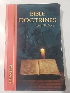 Beka Bible Doctrines for Today: 3rd edition