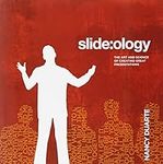 slide:ology: The Art and Science of