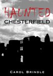 Haunted Chesterfield