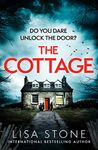 The Cottage: The gripping crime suspense thriller with a twist you’ll never see coming: The gripping new 2021 crime suspense thriller with a difference