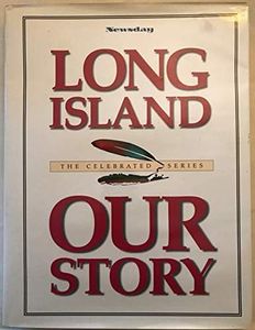 Long Island Our Story