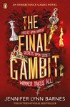 The Final Gambit (The Inheritance Games Book 3)