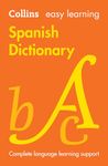 Easy Learning Spanish Dictionary: Achieve exam success in GCSE Spanish with Collins. Your trusted partner for comprehensive study materials and expert guidance (Collins Easy Learning)