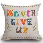 Smooffly Inspiring Quote Cotton Linen Square Decorative Throw Pillow Case Cushion Cover Never Give Up Pillow Case Decorative 18 x 18 Inches Outdoor Cushion Couch Sofa Pillowcase 45x45cm