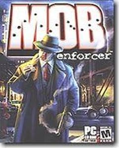 Mob Enforcer - PC