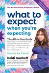 What to Expect When You're Expecting: (Updated in 2024)