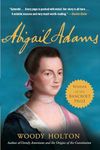 Abigail Adams: A Life