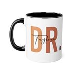 Personalized Name Custom Doctor Coffee Mug 11oz, Phd Mug, PhD Graduation Gifts, Doctorate Degree Gifts, Doctor Appreciation Gifts, Unique Doctor Gifts for Women, Graduation Gifts for Her 2022