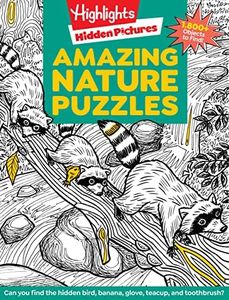 Amazing Nature Puzzles: Explore & Discover with Over 100 Fun Hidden Pictures Nature Puzzles, Celebrate t he Wonders of Nature with a Nature Activity Book for Kids