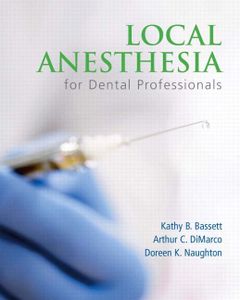 Local Anesthesia for Dental Professionals