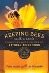 Keeping Bees with a Smile: Principl
