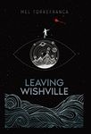 Leaving Wishville