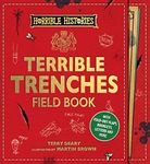 Terrible Trenches Field Book (Horrible Histories Novelty)