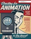 Directing for Animation: Everything