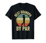 Best Grandpa By Par Shirt for Men Golfer Gifts Grandpa Golf T-Shirt