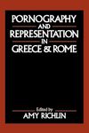 Pornography and Representation in Greece and Rome