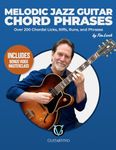 Melodic Jazz Guitar Chord Phrases: 