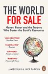 The World for Sale: Money, Power an