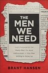 The Men We Need: God’s Purpose for 