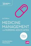 Medicines Management for Nursing Associates (Understanding Nursing Associate Practice)