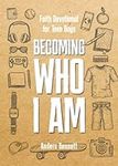 Becoming Who I Am: Faith Devotional