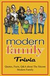 Modern Family Trivia: Quotes, Facts, Q&A about The Sitcom Modern Family: Activities Book, Gift for Modern Family's Fans