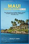 Maui travel guide 2023-2024: Top At