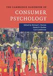THE CAMBRIDGE AHNDBOOK OF CONSUMER PSYCHOLOGY (Cambridge Handbooks in Psychology)