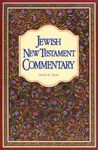 Jewish New Testament Commentary: A Companion Volume to the Jewish New Testament