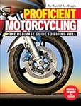 Proficient Motorcycling: The Ultima