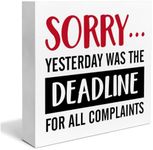 Funny Office Desk Wooden Sign Decor Yesterday was the Deadline for All Complaints Square Wood Sign Desk Decoration Wood Block Box Sign for Shelf Home Office 5 x 5 Inches