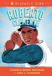 Hispanic Star: Roberto Clemente: 1