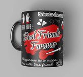 ECFAK Friends Forever Printed Ceramic Black Coffee Mug | Gift for Friend | Birthday Gift for Friend | Friendship Day Coffee Mug