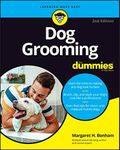 Dog Grooming For Dummies