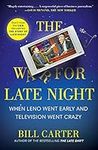The War for Late Night: When Leno W