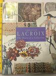 Christian Lacroix: The Diary of a Collection