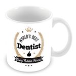 World's Best Dentist Personalised Mug Gift - Customise Cup with Name - Gold